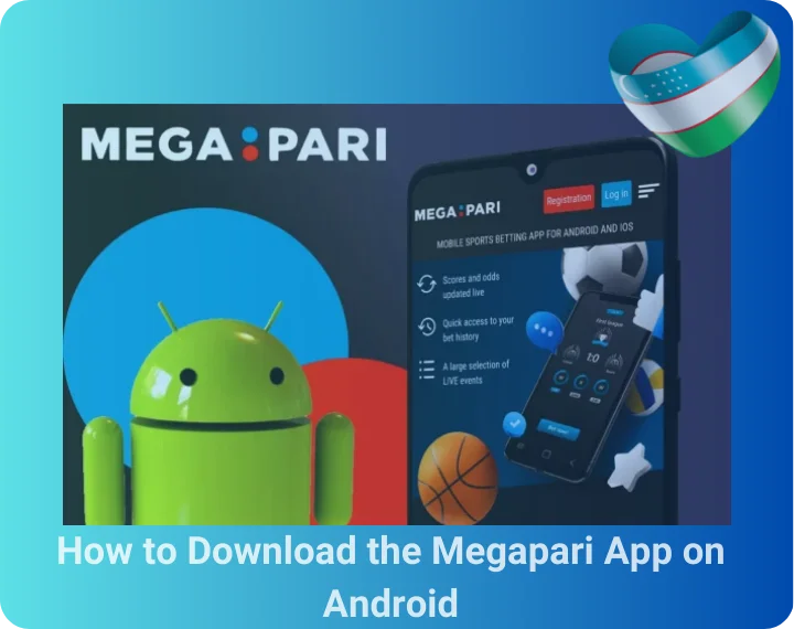 How to Download the Megapari App on Android