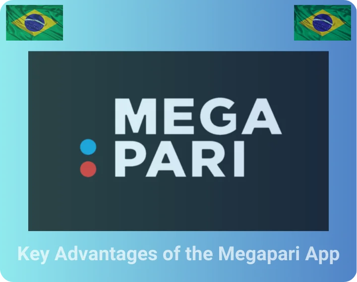 Principais vantagens do aplicativo Megapari