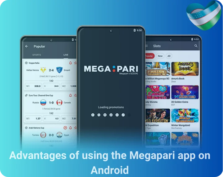 Advantages of using the Megapari app on Android