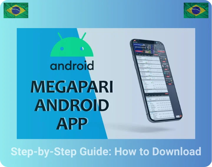 Step-by-Step Guide: How to Download the Megapari App for Android Users in Brazil